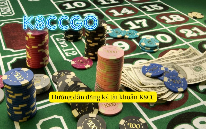 Hướng dẫn đăng ký tài khoản K8CC
