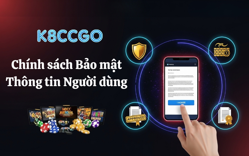 Chính sách Bảo mật Thông tin Người dùng