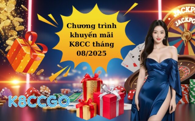 K8CC khuyến mãi tháng 08/2025 có gì hot đừng bỏ lỡ hôm nay